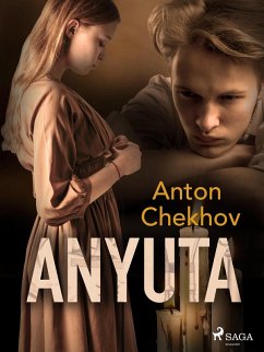 Anyuta (eBook, ePUB) - Tchekhov, Anton