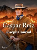 Gaspar Ruiz (eBook, ePUB)