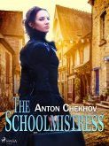 The Schoolmistress (eBook, ePUB)