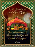 The Adventures of Haroun-al-Raschid, Caliph of Bagdad (eBook, ePUB)