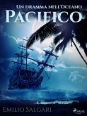 Un dramma nell'Oceano Pacifico (eBook, ePUB)