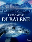 I pescatori di balene (eBook, ePUB)