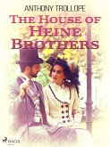 The House of Heine Brothers (eBook, ePUB)