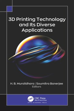 3D Printing Technology and Its Diverse Applications (eBook, PDF)