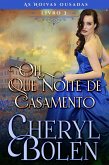 Oh, Que Noite de Casamento! (eBook, ePUB)