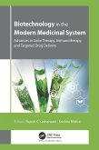 Biotechnology in the Modern Medicinal System (eBook, ePUB)