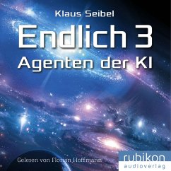 Endlich 3 - Agenten der KI (MP3-Download) - Seibel, Klaus