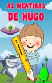 As Mentiras de Hugo (eBook, ePUB)