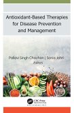 Antioxidant-Based Therapies for Disease Prevention and Management (eBook, PDF)