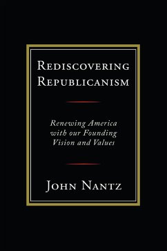Rediscovering Republicanism (eBook, ePUB) Cover Rediscovering Republicanism (eBook, ePUB)