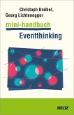 Mini-Handbuch Eventthinking (eBook, ePUB)