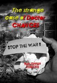 The Strange Case of Doctor Chances (Edizioni Hogwords, #1) (eBook, ePUB) The Strange Case of Doctor Chances (Edizioni Hogwords, #1) (eBook, ePUB)