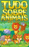 Tudo Sobre Animais (eBook, ePUB)