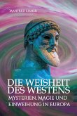 Die Weisheit des Westens (eBook, ePUB)