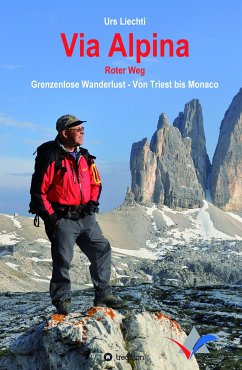 Via Alpina - Roter Weg (eBook, ePUB) - Liechti, Urs