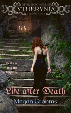 Life After Death (Ytherynia: Gifted Blood Academy) (eBook, ePUB) - Grooms, Megan