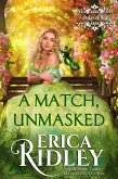 A Match, Unmasked (Dukes of War, #8) (eBook, ePUB)