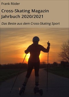 Cross-Skating Magazin Jahrbuch 2020/2021 (eBook, ePUB) - Röder, Frank