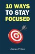 10 Ways to stay focused (eBook, ePUB) - Bild 1