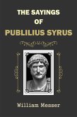 The Sayings of Publilius Syrus (eBook, ePUB)