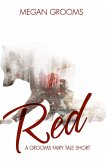Red (Grooms' Fairy Tales) (eBook, ePUB)