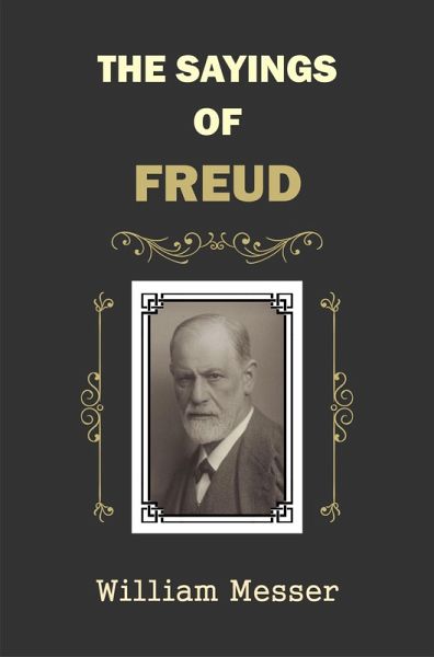 The Sayings of Freud (eBook, ePUB)
