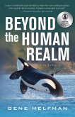 Beyond The Human Realm (eBook, ePUB)
