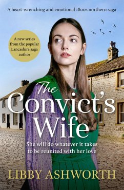 The Convict's Wife (eBook, ePUB) - Ashworth, Libby