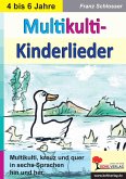 Multikulti-Kinderlieder (eBook, PDF)