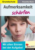 Aufmerksamkeit schärfen / Grundschule (eBook, PDF)