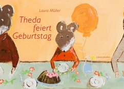 Theda feiert Geburtstag (eBook, PDF) - Müller, Laura