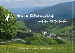 Heimat Schauinsland ... und die Wetterbuchen (eBook, ePUB)