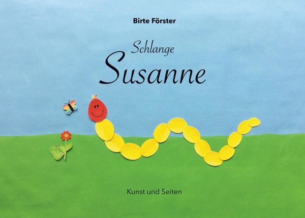 Schlange Susanne (eBook, PDF) Schlange Susanne (eBook, PDF)