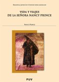 Vida y viajes de la señora Nancy Prince (eBook, PDF)