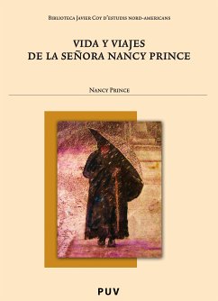 Vida y viajes de la señora Nancy Prince (eBook, PDF) - Prince, Nancy