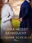 Toska heißt Sehnsucht (eBook, ePUB)