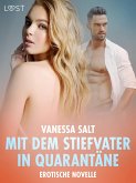 Mit dem Stiefvater in Quarantäne - Erotische Novelle (eBook, ePUB)