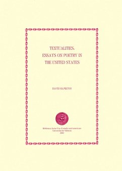 Textualities: Essays on Poetry in the United States (eBook, PDF) - Hamilton, David
