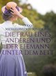 Die Frau eines anderen und der Ehemann... - Bild 1