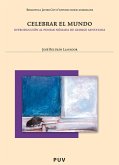 Celebrar el mundo (2ª Ed.). Introducción al pensar nómada de George Santayana (eBook, PDF)