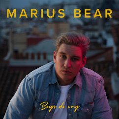 Boys Do Cry - Bear,Marius