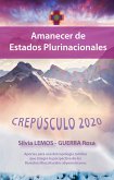 Crepúsculo 2020 - Amanecer de estados plurinacionales (eBook, ePUB)