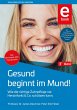 Gesund beginnt im Mund! (eBook, PDF) - Bild 1