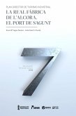 La Real Fábrica de l'Alcora. El Port de Sagunt (eBook, PDF)