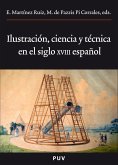 Ilustración, ciencia y técnica en el siglo XVIII español (eBook, PDF)