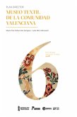 Museo textil de la Comunitat Valenciana (eBook, PDF)