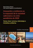 Innovación y resiliencia en la respuesta de la sociedad valenciana a la crisis pandémica de 2020 (eBook, PDF)
