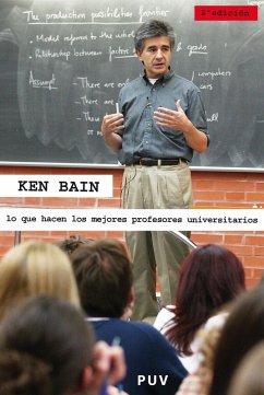 Lo que hacen los mejores profesores universitarios, (2a ed.) (eBook, ePUB) - Bain, Ken