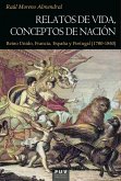 Relatos de vida, conceptos de nación (eBook, PDF)