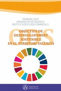 Objectius de desenvolupament sostenible en el territori valencià (eBook, PDF) - Aavv